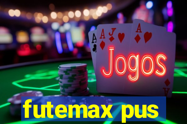 futemax pus